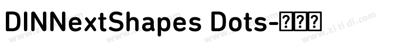 DINNextShapes Dots字体转换